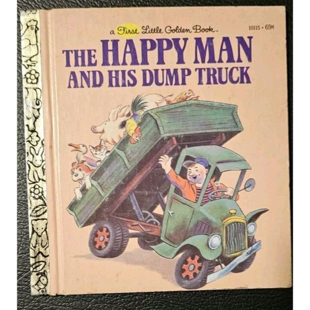 A First Little Golden Book THE HAPPY MAN AND HIS DUMP TRUCK 10115 1978 Vintage